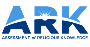 Assessment of Religious Knowledge
